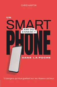 J'ai un smartphone dans ma poche