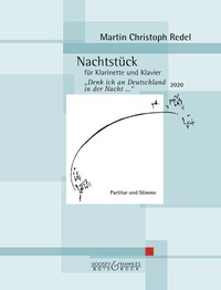 Martin Christoph Redel - Nachtstück - für Klarinette und Klavier. op. 96. clarinet in A and piano..