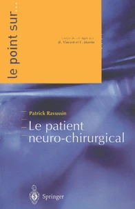 Le patient neuro-chirurgical