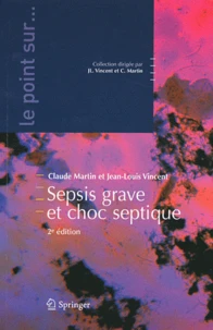 Sepsis grave et choc septique