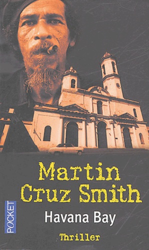 Martin Cruz Smith - Havana Bay.