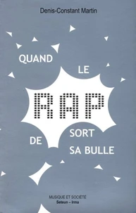 Quand le rap sort de sa bulle