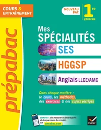 Mes spécialités SES, HGGSP, Anglais LLCE/ AMC 1re générale