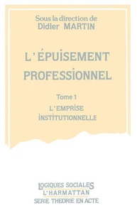 L'épuisement professionnel.