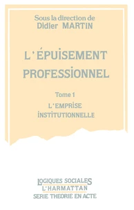L'épuisement professionnel.