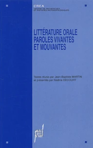 Litterature Orale Paroles Vivantes Et Mouvantes