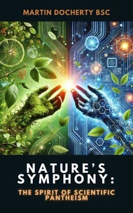 Nature's Symphony: The Spirit of Scientific Pantheism