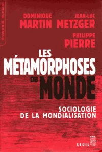 Les métamorphoses du monde
