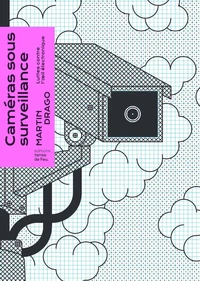 Caméras sous surveillance