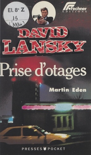 David Lansky (2). Prise d'otages