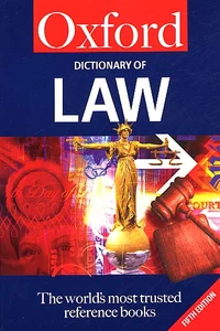 Oxford Dictionary Of Law. 5th Edition