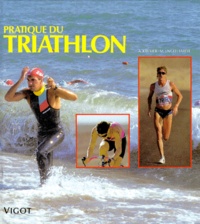 Martin Engelhardt et Alexandra Kremer - Pratique du triathlon.