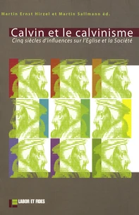Calvin et le calvinisme