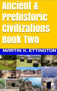 Ancient &amp; Prehistoric Civilizations-Book Two