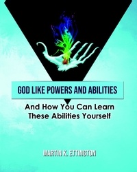  Martin Ettington - God LIke Powers &amp; Abilities.