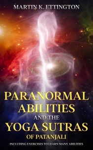  Martin Ettington - Paranormal Abilities and the Yoga Sutras of Patanjali.