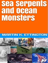  Martin Ettington - Sea Serpents and Ocean Monsters.