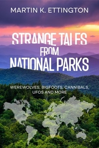  Martin Ettington - Strange Tales from National Parks.