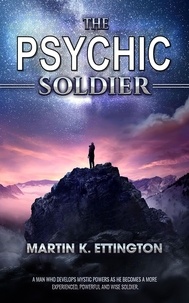  Martin Ettington - The Psychic Soldier.