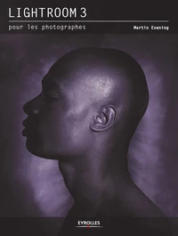 Lightroom 3 pour les photographes
