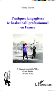 Pratiques langagières & basket-ball professionnel en France