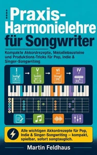 Praxis-Harmonielehre für Songwriter