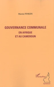 Gouvernance communale en Afrique et au Cameroun