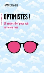 Optimistes !