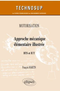 Approche mécanique élémentaire illustrée