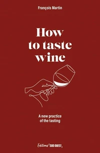 How to taste wine