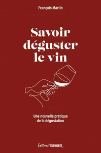 Savoir déguster le vin