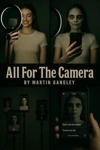 All For The Camera
