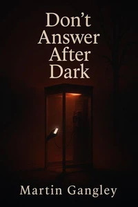 Dont Answer After Dark