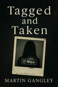 Tagged and Taken
