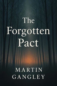 The Forgotten Pact