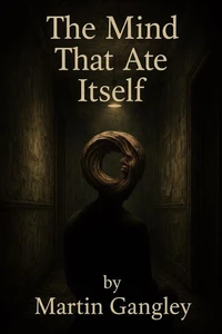 The Mind That Ate Itself