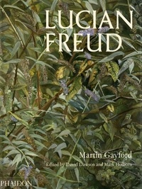 Martin Gayford - Lucian Freud.