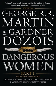 Dangerous Women Part One
