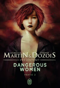 Dangerous women Tome 2