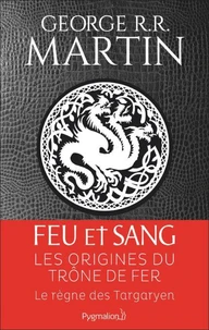 Feu et sang Tome 1