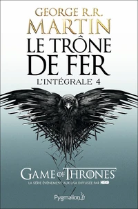 Le Trône de fer l'Intégrale (A game of Thrones) Tome 4
