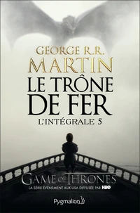 Le Trône de fer l'Intégrale (A game of Thrones) Tome 5