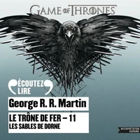 Le Trône de fer (Tome 11) - Les Sables de Dorne