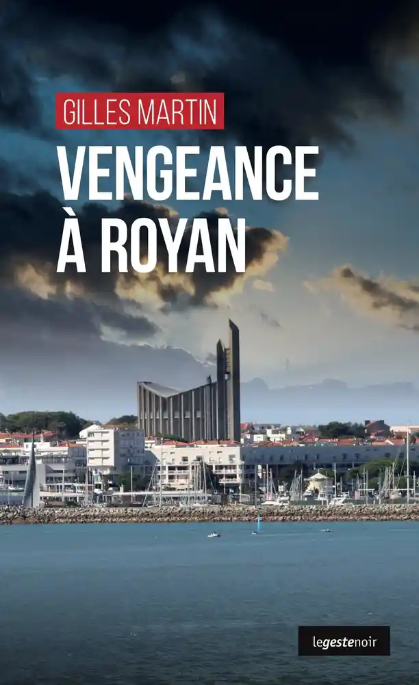 https://products-images.di-static.com/image/martin-gilles-vengeance-a-royan-geste-coll/9791035319601-475x500-2.webp