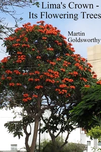 Lima's Crown - Its Flowering Trees