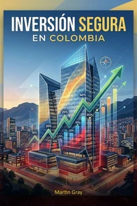 Inversión Segura en Colombia