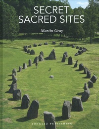 Martin Gray - Secret Sacred Sites.
