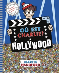 Martin Handford - Où est Charlie ? à Hollywood.