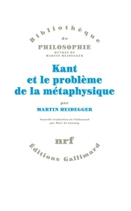 Téléchargements gratuits pour les livres en ligne Kant et le problème de la métaphysique (Litterature Francaise) CHM