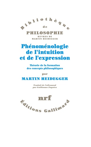 Phénoménologie de l'intuition et de l'expression. Théorie de la formation des concepts philosophiques